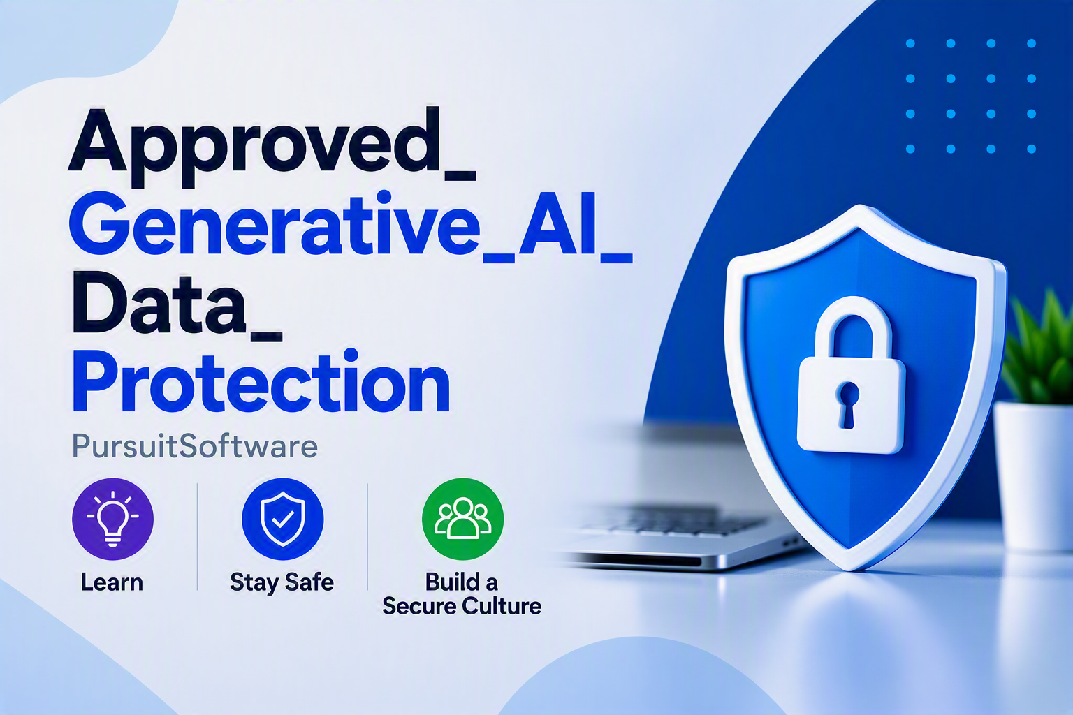 Approved_Generative_AI_Data_Protection Generative_A1_Data_Protection_001